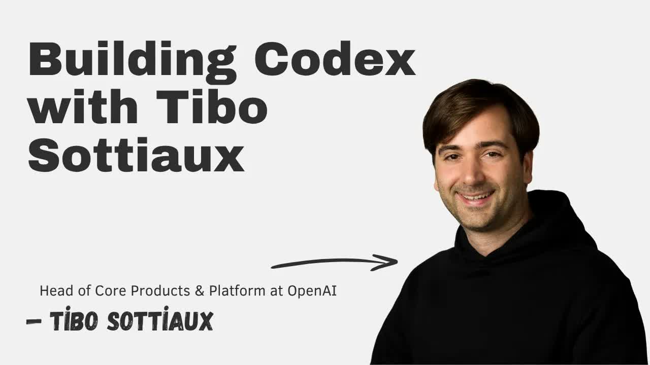 Постер интервью Building Codex with Tibo Sottiaux